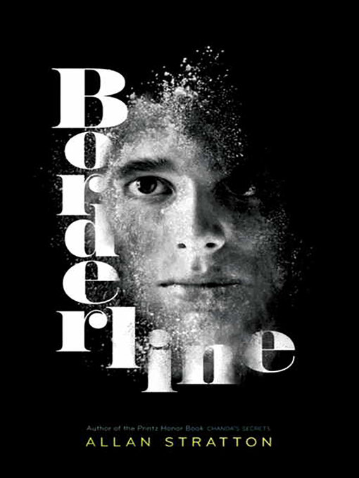 Title details for Borderline by Allan Stratton - Available